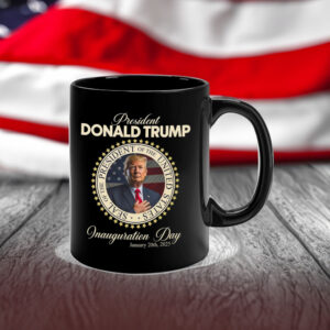 47th President Donald Trump , Inauguration Day 2025 Mug56