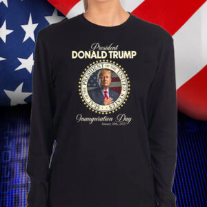 47th President Donald Trump Shirt , Inauguration Day 2025 Shirt ,January 20th, 2025