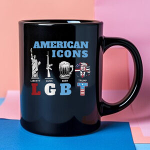 American Icons Liberty Guns Beer Trump LGBT Mug 2024