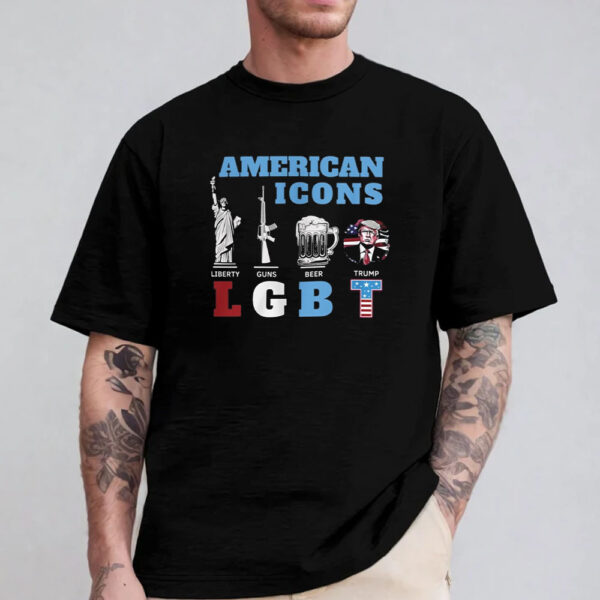 American Icons Liberty Guns Beer Trump LGBT T-Shirt 2024