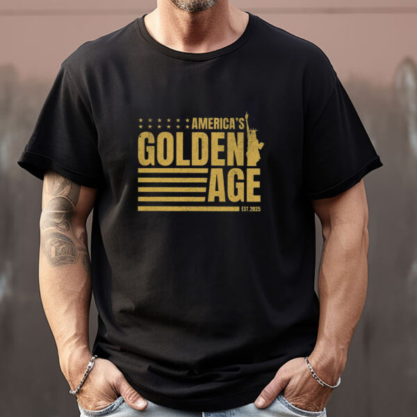 America's Golden Age Established 2025 Sweatshirt , T-shirt , Hoodie , Long Sleeve T-shirt1