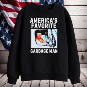 America’s favorite garbage man Trump garbage truck Shirt, Hoodie, Sweatshirt, Long Sleeve and Tank Top5