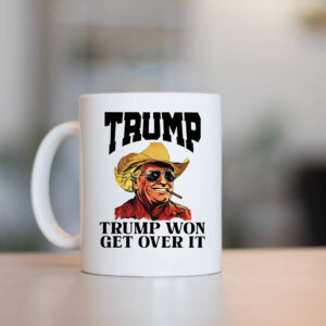 Cowboy Trump Won Get Over It , Western Trump , Trump for President 2024 Mug2