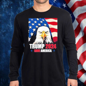 Donald Trump 2024 Election Bald Eagle Save America Shirt, Hoodie, Sweatshirt, Long Sleeve and Tank Top