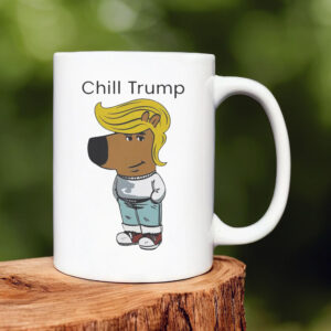 Donald Trump Chill Guy Meme Mug 20241