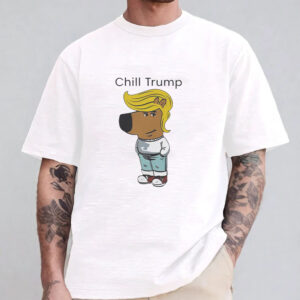 Donald Trump Chill Guy Meme T-Shirt 20241