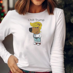 Donald Trump Chill Guy Meme T-Shirt 20242