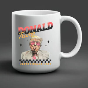 Donald Trump Haters Gonna Hate Mug 20242