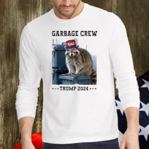 Garbage Crew Maga Trump 2024 Raccoon Shirt, Hoodie, Sweatshirt, Long Sleeve and Tank Top