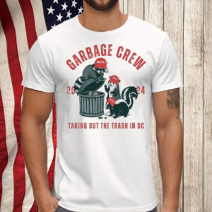 Garbage Crew Taking Out the Trash Republican MAGA Trump Shirt, Hoodie, Sweatshirt, Long Sleeve and Tank Top2