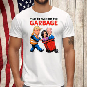 Garbage For Trump 2024 Time To Take Out The Garbage Shirt, Hoodie, Sweatshirt, Long Sleeve and Tank Top56