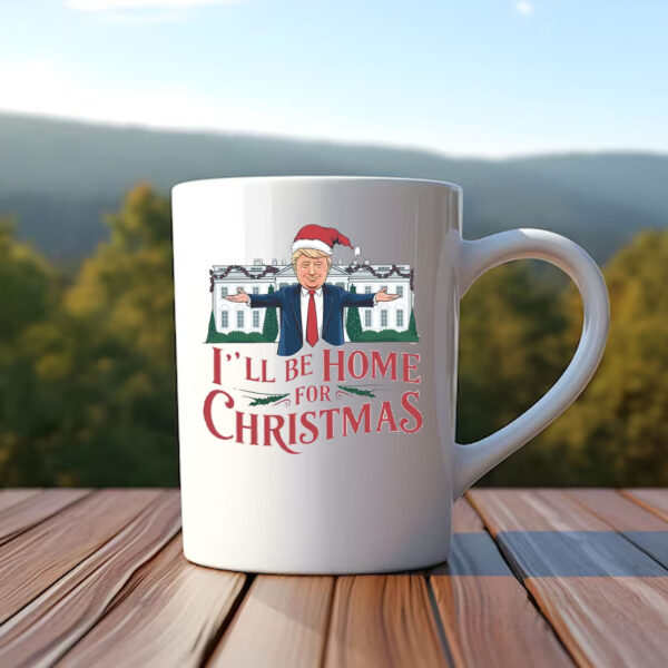 I'll Be Home for Christmas Mug , Trump On The Truck Christmas