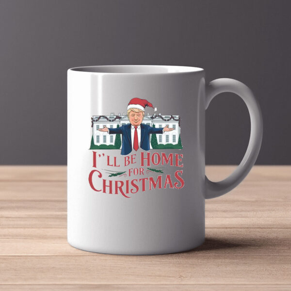 I'll Be Home for Christmas Mug , Trump On The Truck Christmas2