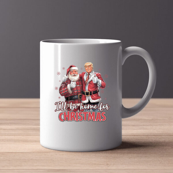 I'll Be Home for Christmas Trump Mug2