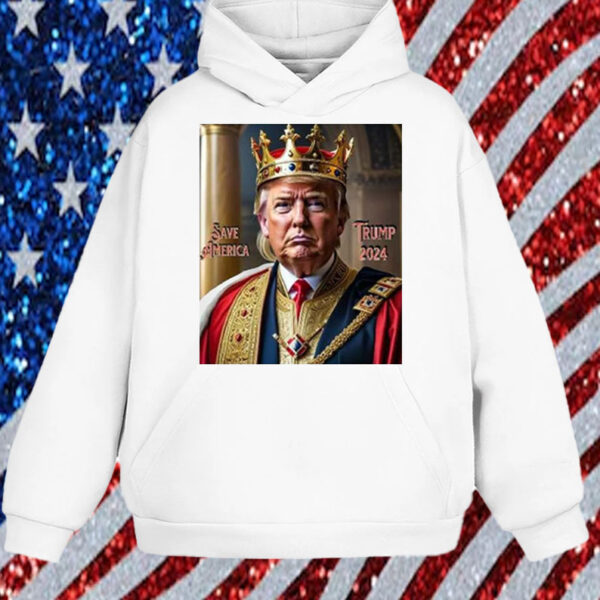 King Donald Trump Shirt, Hoodie, Sweatshirt, Long Sleeve and Tank Top2