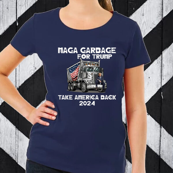 MAGA garbage for Trump ,Take America Back 2024 T-Shirt12