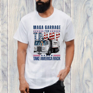 Maga Garbage For Trump 2024 ,Take America Back ,Donald Republican T-Shirt