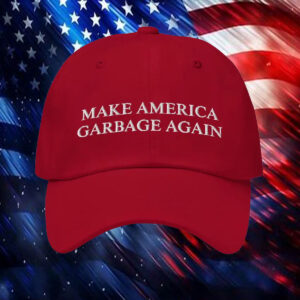 Make America Garbage Again Hat5