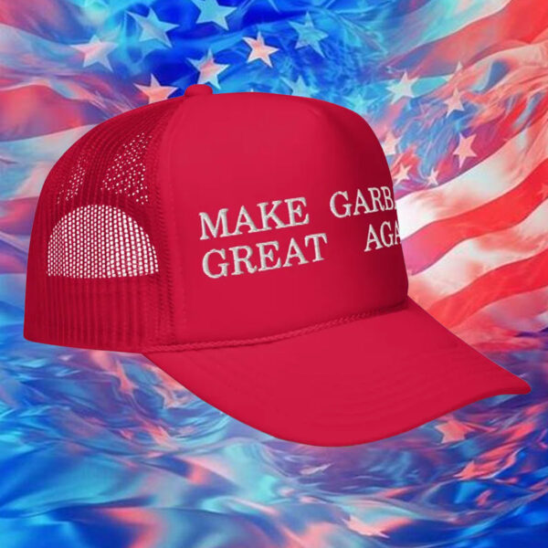 Make Garbage Great Again Hat