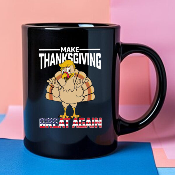 Make Thanksgiving Great Again Mug 2024