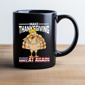 Make Thanksgiving Great Again Mug 20242