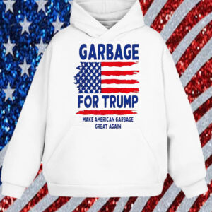 Premium Garbage For Trump 2024 Us Flag Funny Election Trump Shirt, Hoodie, Sweatshirt, Long Sleeve and Tank Top1