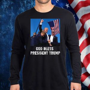 President Trump, God Bless President Trump Shirt, Hoodie, Sweatshirt, Long Sleeve and Tank Top1