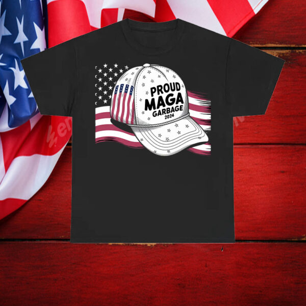 Proud MAGA Garbage Hat Parody Patriotic Statement Shirt, Hoodie, Sweatshirt, Long Sleeve and Tank Top5