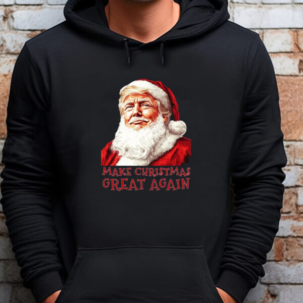 Santa Make America Great Again Sweatshirt , T-shirt , Hoodie , Long Sleeve T-Shirt , Trump Christmas ,Trump Santa