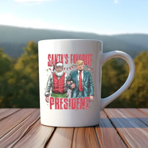 Santa's Favorite President Mug , Trump Christmas