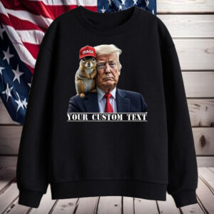 Squirrels Maga For Trump 2024 ,Your Custom Text Shirt, Hoodie, Sweatshirt, Long Sleeve and Tank Top2