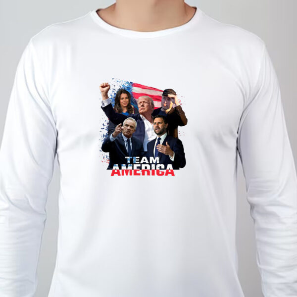 Team America, Trump Vance Musk Kennedy Gabbard Sweatshirt , T-shirt , Hoodie , Long Sleeve T-shirt