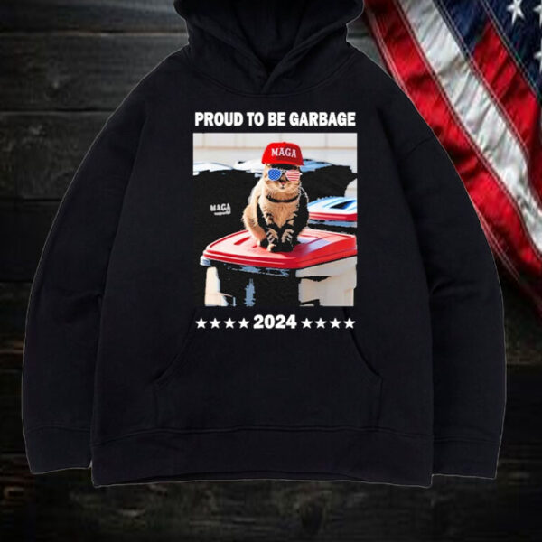 Trump 2024 Proud To Be Garbage Crew Trump’S Supporters Funny Shirt, Hoodie, Sweatshirt, Long Sleeve and Tank Top