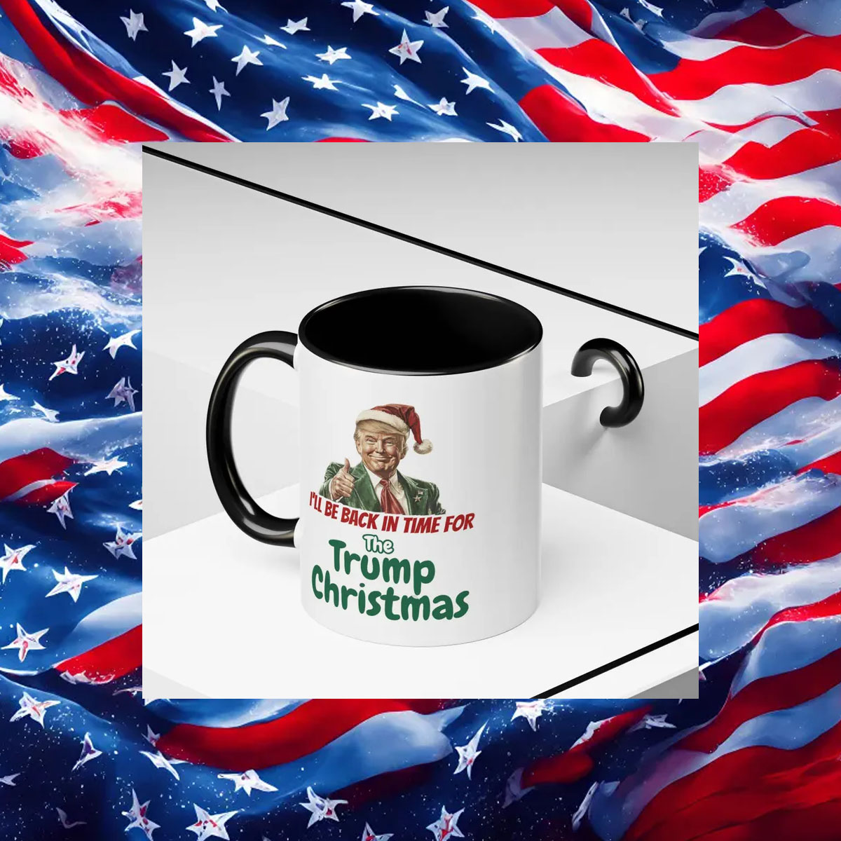 Trump Christmas white mug ,I'll be home in time for The Trump Christmas Mug 11 Trump Christmas white mug ,I'll be home in time for The Trump Christmas Mug1