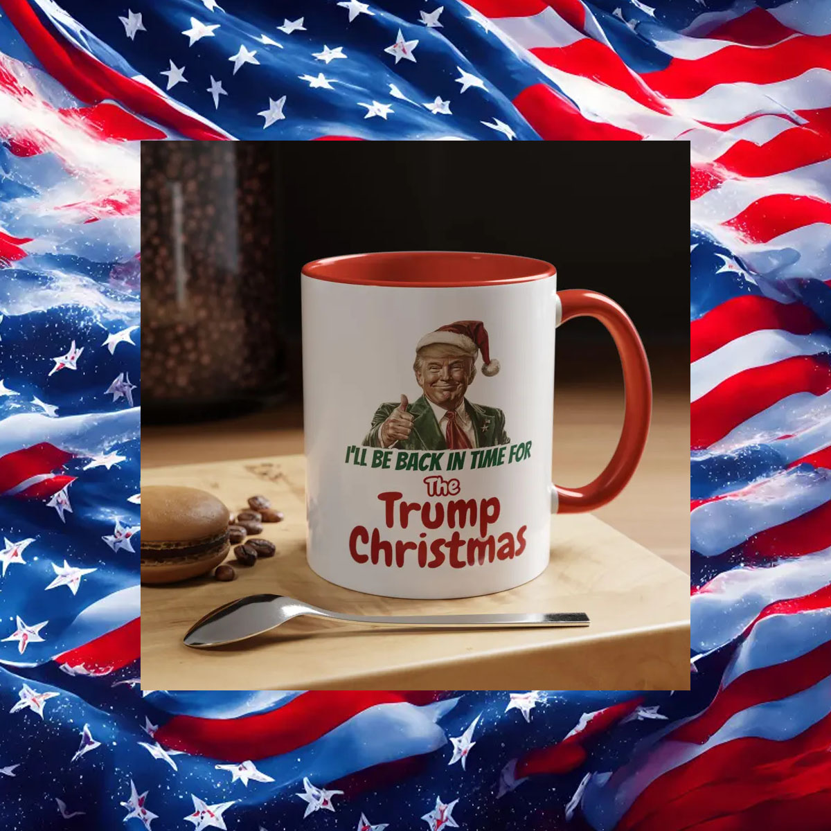 Trump Christmas white mug ,I'll be home in time for The Trump Christmas Mug 13 Trump Christmas white mug ,I'll be home in time for The Trump Christmas Mug6