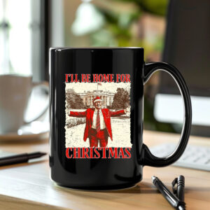 Trump I'll Be Home for Christmas Mug , Humorous Trump Christmas , Merry Trump