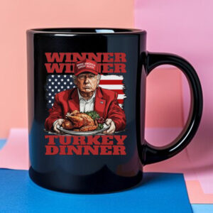 Trump Thanksgiving Winner Winner Turkey Dinner Mug 2024