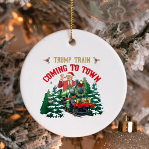 Trump Train Coming To Town , I'll Be Home For Christmas Ornament , Make Christmas Great Again 3