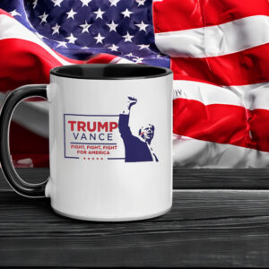 Trump Vance 2024 Fight Fight Fight Mug5