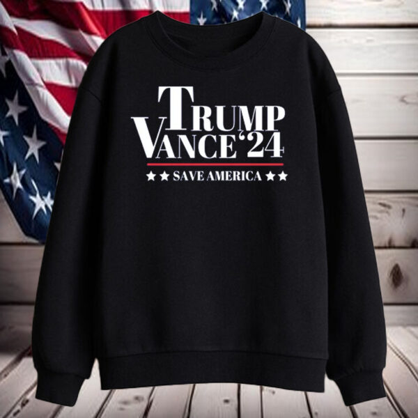 Trump Vance '24 Save America Shirt, Hoodie, Sweatshirt, Long Sleeve and Tank Top5