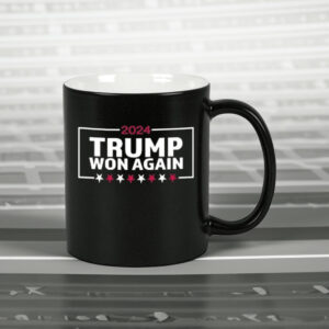 Trump Won Again Mug2