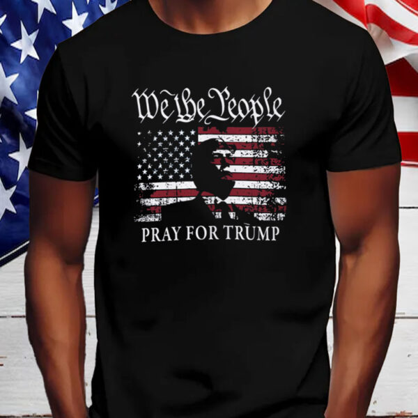 We The People Pray For Trump 2024 Shirt, Hoodie, Sweatshirt, Long Sleeve and Tank Top5