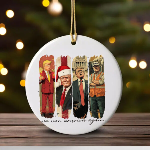 We Won America Again 2024 , Mac Daddy , MAGA Supporter Trump 2024 Ornament1