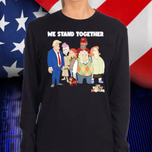 We stand together Trump Shirt, Hoodie, Sweatshirt, Long Sleeve and Tank Top