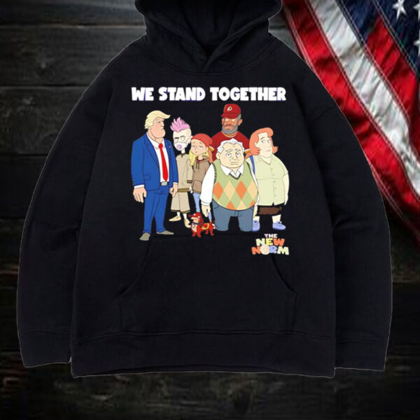 We stand together Trump Shirt, Hoodie, Sweatshirt, Long Sleeve and Tank Top2