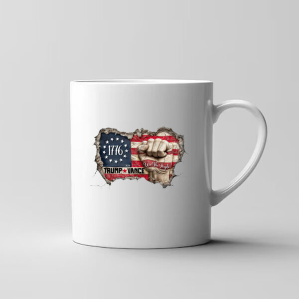 We the people patriotic flag and fist, Trump Vance 2024 Mug3