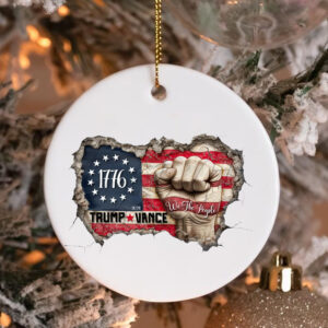 We the people patriotic flag and fist, Trump Vance 2024 Ornament3