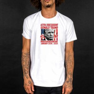 47th President Trump Inauguration Shirt