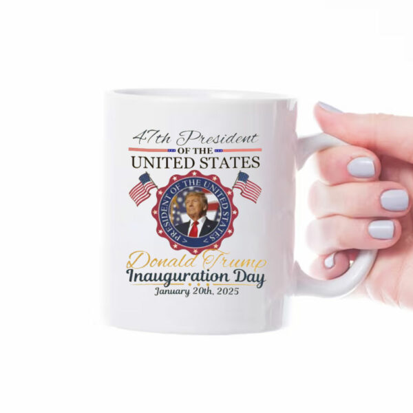 Donald Trump Inauguration Day 2025 Mug, 47th US President Inauguration Mug, Trump Vance 2025 Inauguration Mug