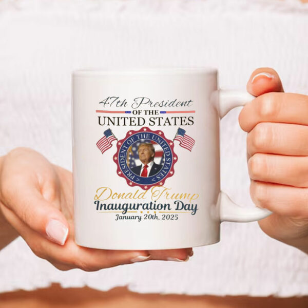 Donald Trump Inauguration Day 2025 Mug, 47th US President Inauguration Mug, Trump Vance 2025 Inauguration Mug